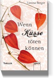 Wenn Küsse töten können